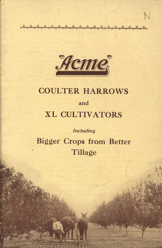 Illustrated catalog advertising the machinery manufactured by Nash Acme Harrow Co.