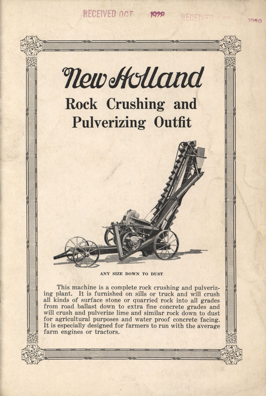 Illustrated advertisement describing the New Holland rock crushing and pulverizing outfit.