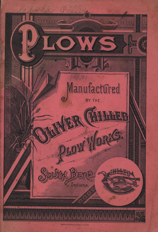 Illustrated catalog advertising products manufactured by Oliver Chilled Plow Works.