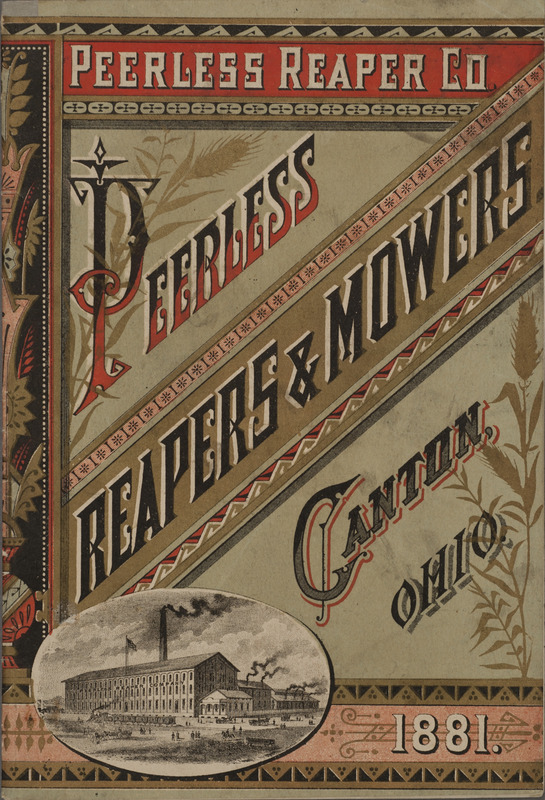 Illustrated catalog describing the agricultural implements offered by Peerless Reaper Company in 1881.