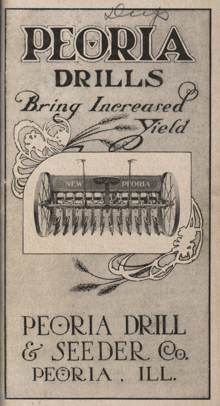 Illustrated catalog advertising products manufactured by the Peoria Drill and Seeder Company.