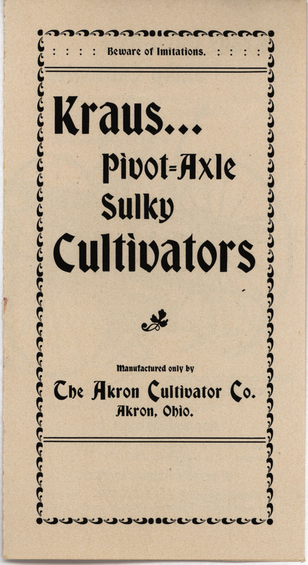 Illustrated advertisement for the Kraus Pivot-Axle Sulky Cultivators offered by the Akron Cultivator Company.