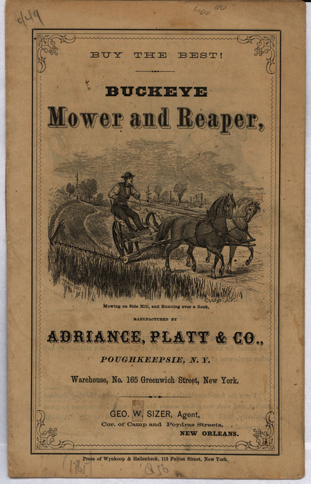 Catalog of products related to and including the Buckeye Mower and Reaper offered by Adriance, Platt and Company. Includes list of prices and illustrations of the products and manufacturing plant.