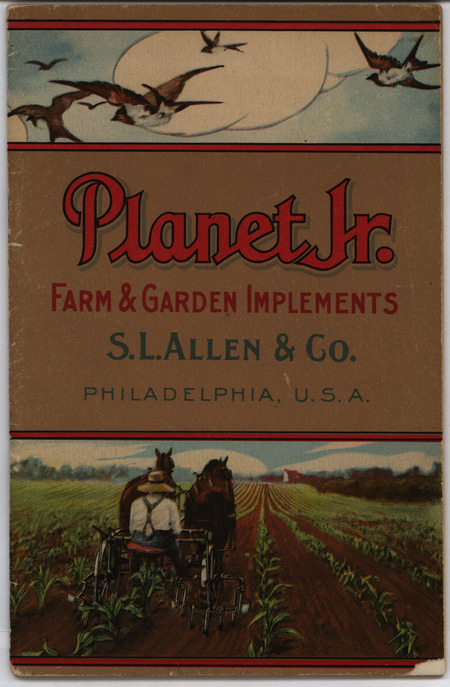 Catalog detailing the products offered in the Planet Jr. line of farm and garden implements. Includes illustrations and price list.