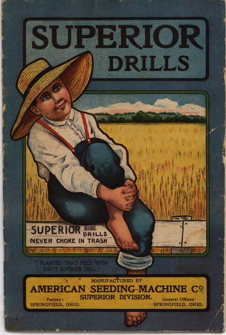 Catalog by the American Seeding Machine Company describing products in the Superior Drills line and their various features.