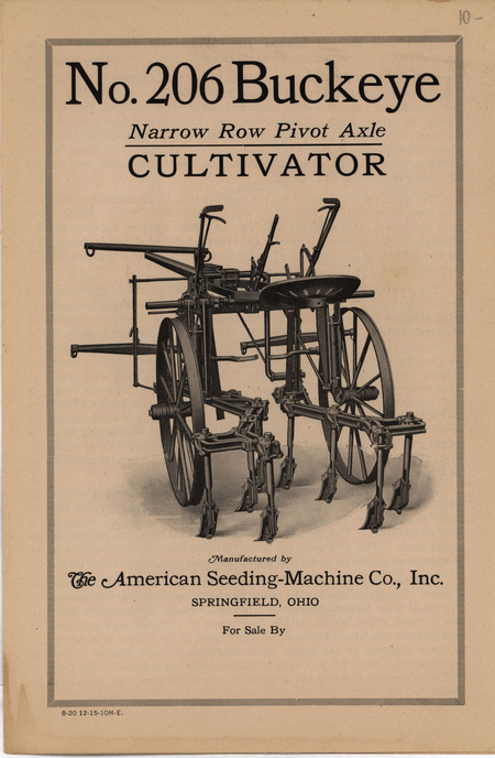 Catalog from the American Seeding Machine Company describing the Buckeye Narrow Row Pivot Axle Cultivator and attachments with illustrations.