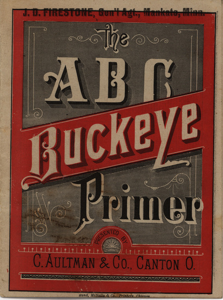 Catalog from the C. Aultman and Company describing their ABC Buckeye Primer product line, includes illustrations.