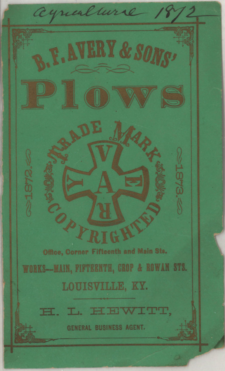 Catalog describing the plows, cultivating implements and other related products offered by B. F. Avery and Sons, includes illustrations and price list.