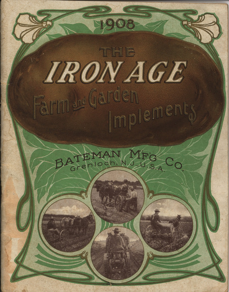 Catalog describing the farm and garden implements offered by the Bateman Manufacturing company in 1908, includes illustrations.