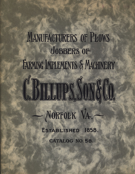 Illustrated catalog describing the agricultural products offered by C. Billups, Son and Company from 1916.