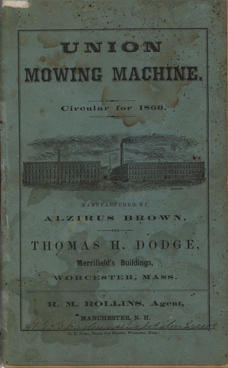 Illustrated catalog describing the union mowing machine and other related products manufactured and offered by Alzirus Brown in 1866.