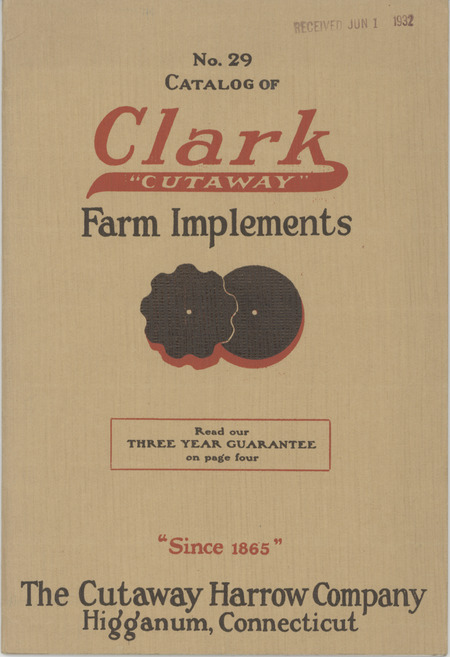 Illustrated catalog describing the Clark Cutaway Farm Implements product line offered by Cutaway Harrow Company in 1932.