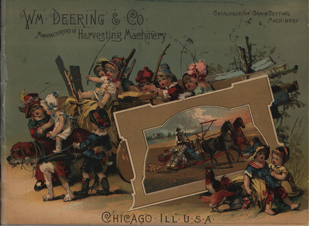 Illustrated catalog describing the harvesting machinery offered by WM. Deering and Company.