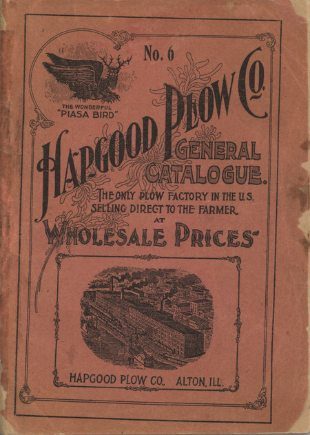 Illustrated catalog describing the agricultural implements offered by Hapgood Plow Company in 1905.