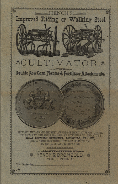 Illustrated catalog describing the cultivator and attachments offered by Hench and Dromgold Company in 1890.