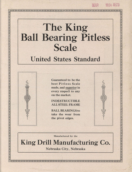 Illustrated advertisement pamphlet for the ball bearing pitless scale offered by the King Drill Manufacturing Company in 1924.