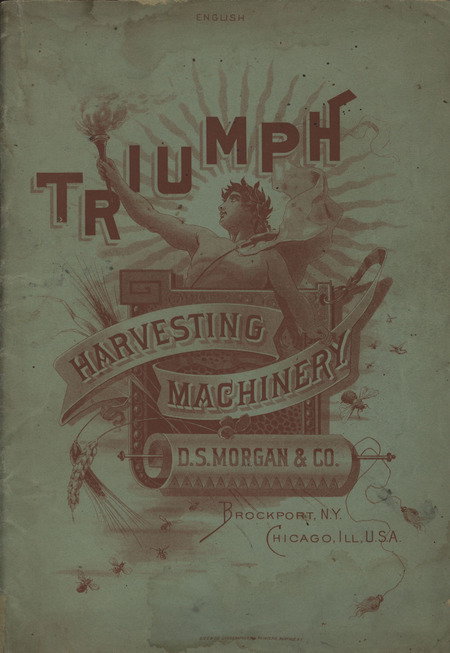 Illustrated catalog describing the Triumph Harvesting Machinery product line offered by D. S. Morgan and Company in 1889.