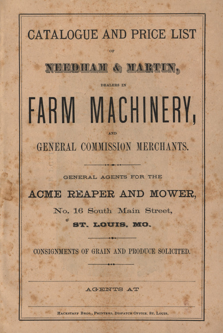 Illustrated catalog describing the farm machinery offered by Needham and Martin in 1873.