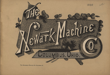 Catalog describing the agricultural machinery offered by The Newark Machine Company in 1889.