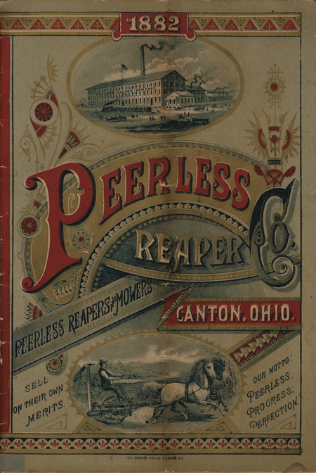 Illustrated catalog describing the agricultural implements offered by Peerless Reaper Company in 1882.