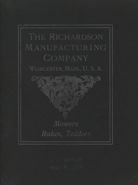 Agricultural machinery catalog created by the Richardson Manufacturing company with illustrations and descriptions of machinery offered.