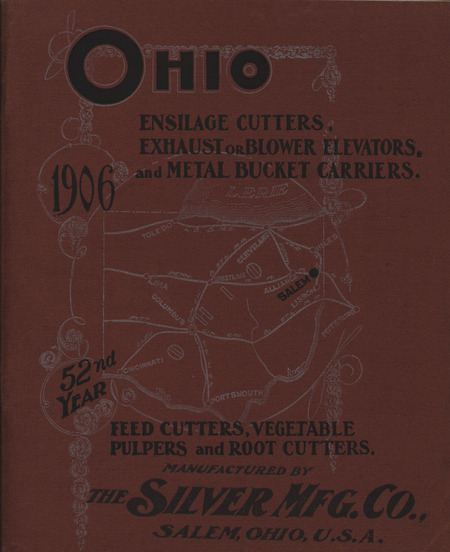 Illustrated catalog describing the agricultural implements offered by The Silver Manufacturing Company in 1906.