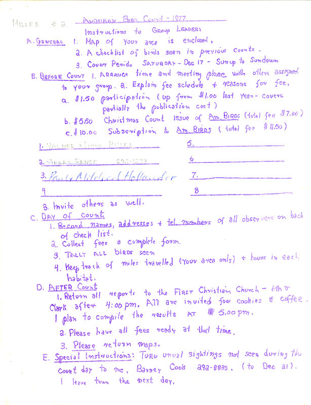 A group of documents related to the 1977 Ames Audubon Christmas Bird Count, including general instructions to the group leader (Wilmer and Lotus Miller) and a completed form of group participants with the party hours by habitat, miles, and time listed. Also included is checklist of birds seen during the last seven Ames Christmas Bird Counts annotated with the birds observed during the 1977 count.