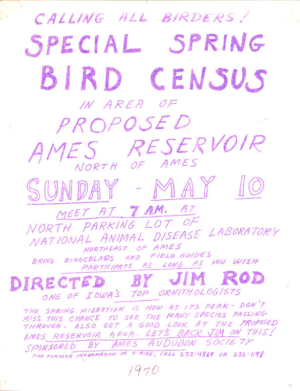 Flyer calling for area birders to join in a special spring bird census north of Ames on May 10, 1970, sponsored by the Ames Audubon Society. The census was directed by Jim Rod.