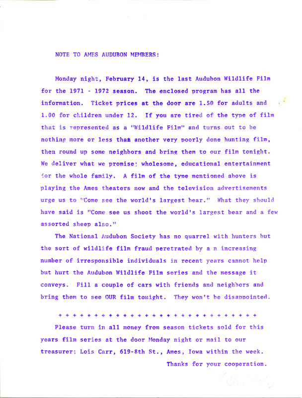 A note to Ames Audubon members regarding the last Audubon Wildlife Film for the 1971-1972 season on February 14, 1972. Members were encouraged to attend the film which promises to be educational entertainment for the entire family.