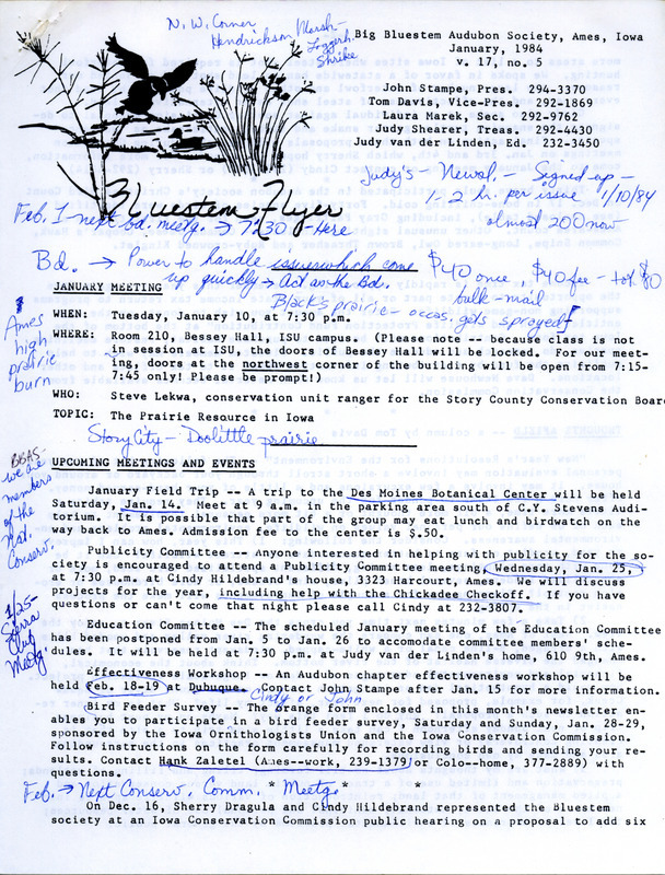 The newsletter of the Big Bluestem Audubon Society, Volume 17, Number 5, January 1984. Highlights of the newsletter include the results of the Christmas Bird Count in which 45 species were observed including Gray Partridges for the first time on an Ames count, an article "New Year's Resolutions for the Environment" by Tom Davis, and a call for members to help make decisions impacting the direction of the society.