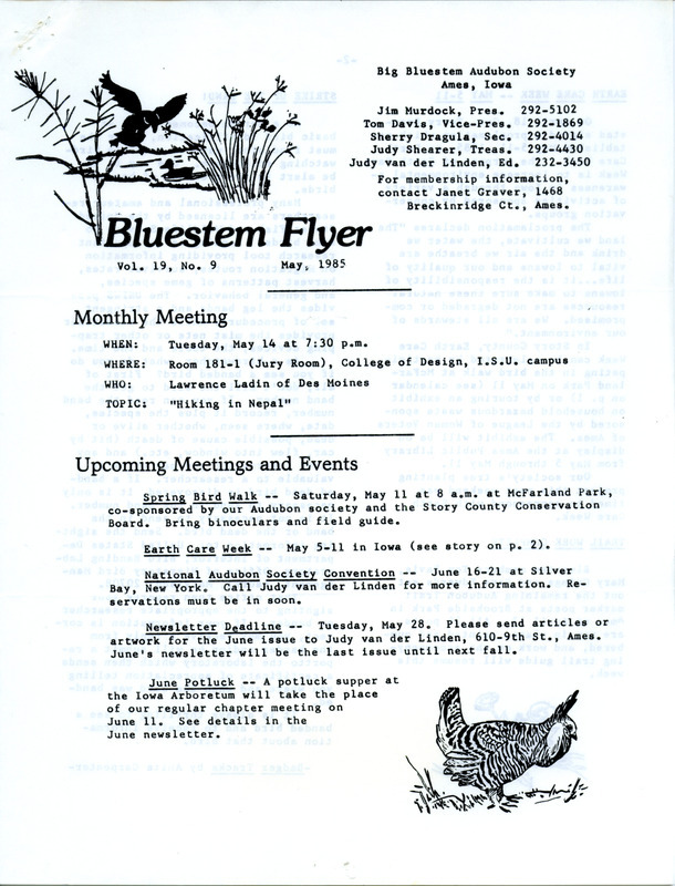 The newsletter of the Big Bluestem Audubon Society, Volume 19, Number 9, May 1985. Highlights of the newsletter include details on upcoming meetings and events, an article on bird banding tips by Anita Carpenter, and updates on conservation efforts and environmental issues including details on the Garrison Diversion Project.