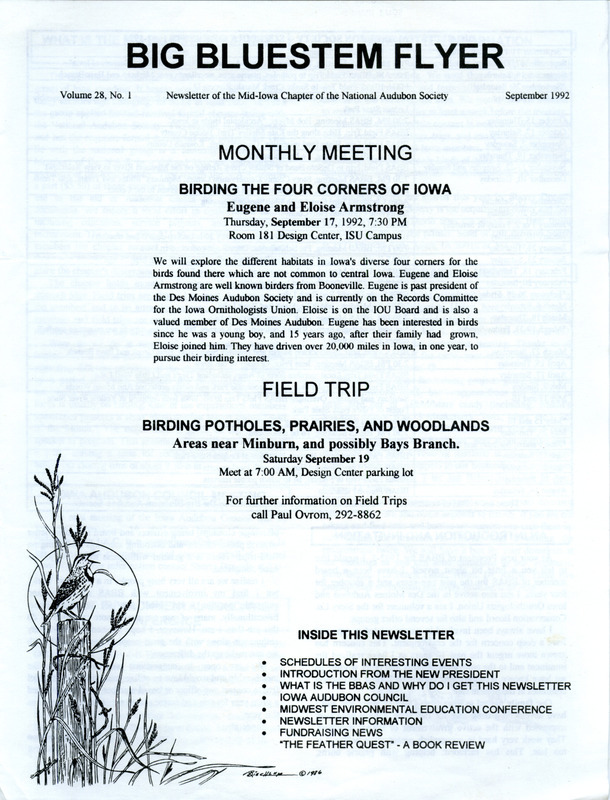 The newsletter of the Big Bluestem Audubon Society, Volume 28, Number 1, September 1992. Highlights of the newsletter include a schedule of society events for September 1992 through August 1993, an introduction and invitation from the new society president Maridel Jackson, and an introduction and history of the society.