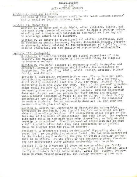 The constitution of the Ames Audubon Society, including 13 articles with administrative information for the society. The constitution with the final amendments and additions passed on May 22, 1970.