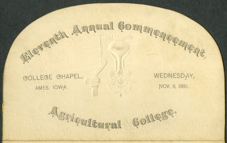 Includes commencement program and list of commencement week activities, held November 1st-8th, 1882.