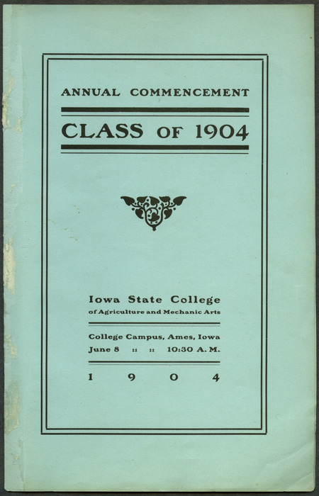 Includes commencement program, invitation and list of commencement week activities, held June 2nd-8th, 1904.