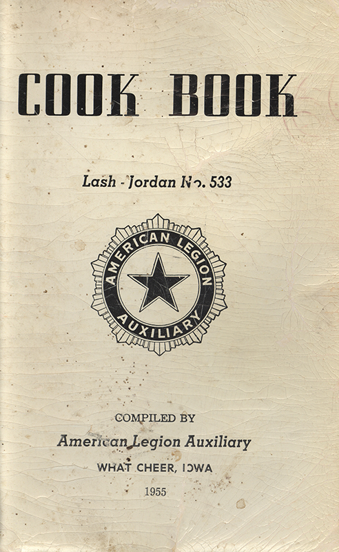 A community cookbook compiled by the American Legion Auxiliary in What Cheer, Iowa, in 1955. Includes locally contributed recipes and advertisements from area businesses.
