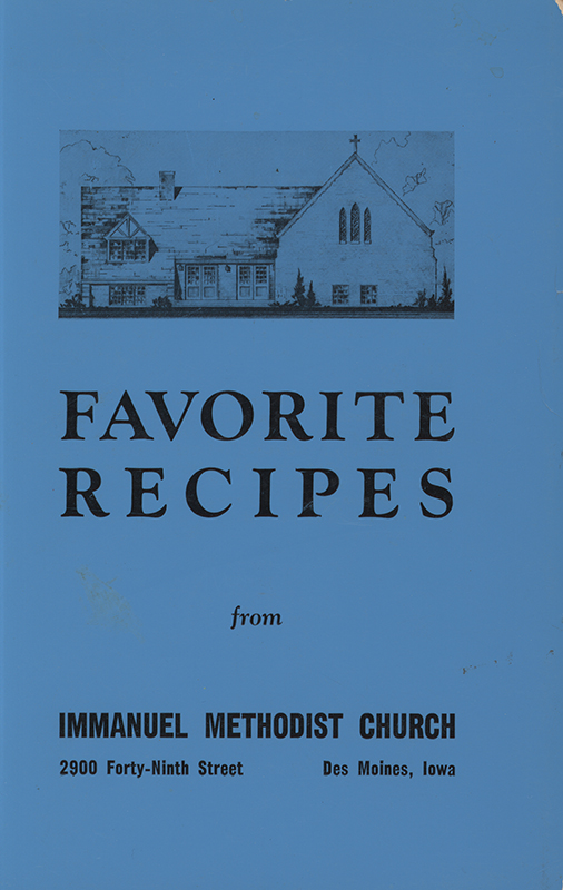 This cookbook compiled by the Immanuel Methodist Church in Des Moines, Iowa includes advertisements.