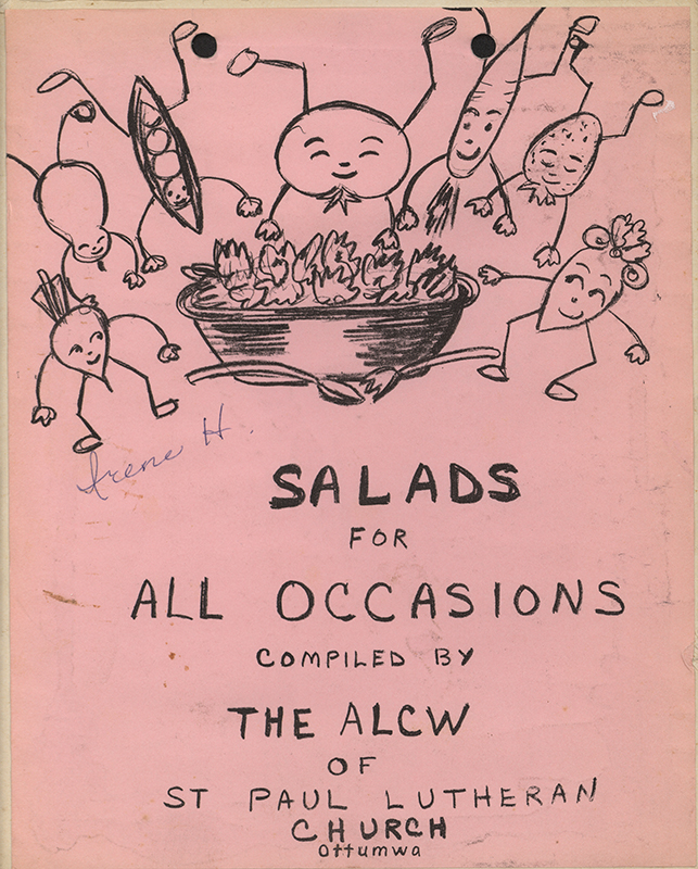 A compilation of salad recipes collected by the American Lutheran Church women of St. Paul Lutheran Church in Ottumwa, Iowa.