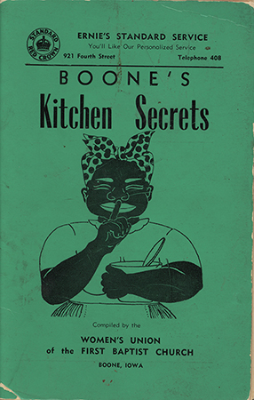 A community cookbook compiled in 1951 by the Women's Union of the First Baptist Church in Boone, Iowa. Includes locally contributed recipes for pickles, relishes, salads, soups, and more. Also includes caloric and diet section by Dr. James D Orr. Features advertisements from regional businesses and reflects mid-century food culture and community practices in Boone County.