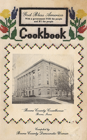 This cookbook compiled by the Boone County Democratic Women includes photographs and a list of organization officers.