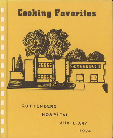 This cookbook compiled by the Guttenberg Hospital Auxiliary includes a history of the organization.