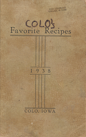 This cookbook compiled by the Ladies Aid Society of the Colo Methodist Church includes handwritten recipes, recipe clippings, and advertisements.