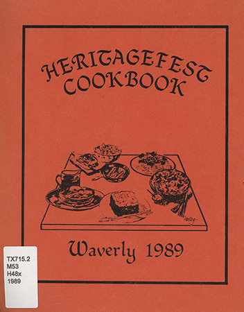 This cookbook compiled by the Waverly Heritagefest Committee includes anecdotes, children's drawings, and household tips.