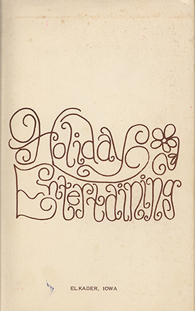 This cookbook compiled by the Elkader Jaycee-ettes includes advertisements.