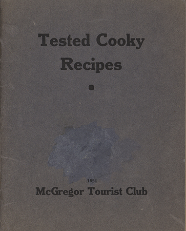 This cookbook was compiled by the McGregor, Iowa, Tourist Club. It contains cookie recipes.