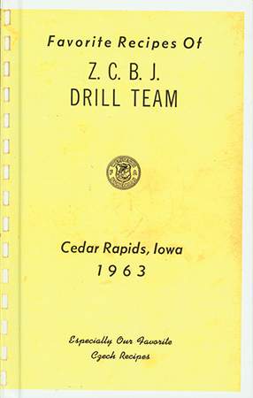 This cookbook was compiled by the Z.C.B.J. Drill team in Cedar Rapids. It focuses especially on Czech recipes. It includes sections for breads, candies, canning, dumplines, kolaches, casserols, sweet rolls, vegetables and pies. It also has information about various spices, and cooking hints.
