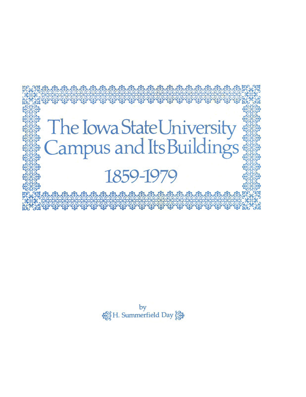 In 1980, H. Summerfield Day, the former University Architect (1966-1975) and Planning Coordinator (1975-1980), competed the history of Iowa State University's buildings and grounds. This massive undertaking took him and his assistants twelve years to complete. The book contains information on virtually every building or structure that had been built on the Iowa State University campus prior to 1979.