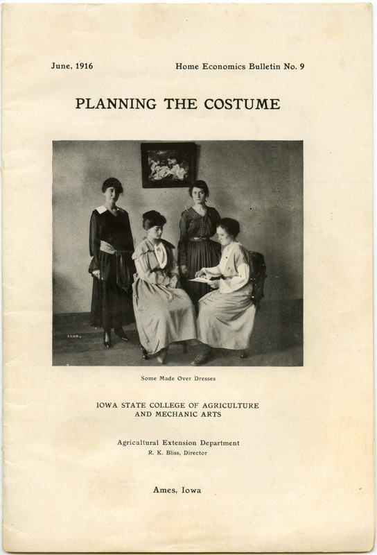 Home Economics Bulletin No.9. Iowa State College of Agriculture and Mechanic Arts. "Planning the Costume."