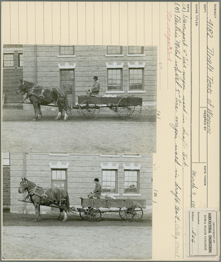 Draft Tests of Wagons. (A) Davenport 4" tire wagon used in draft test. (B) Electric Metal wheel 5" tire wagon used in draft test. Agricultural Engineering Department. March 9, 1906.