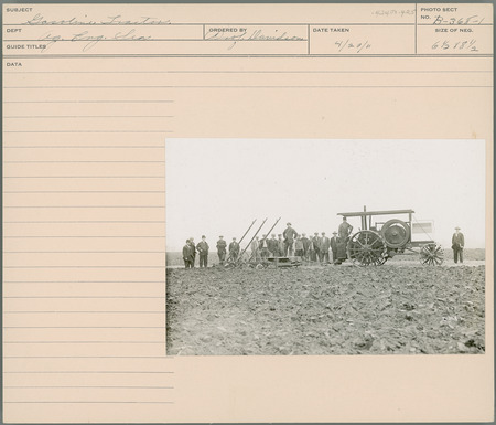 Gasoline Tractor. Agricultural Engineering Section. Ordered by Professor Davidson, 4/20/11.